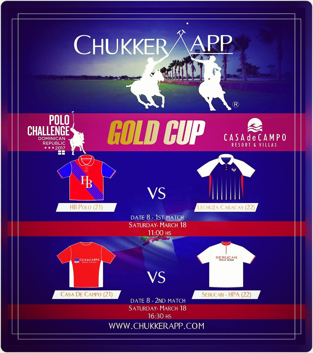 ChukkerApp's tweet photo. today! #date8 #goldcup #PoloChallengeRD2017
@polo_challenge @casadecampo
two #polomatches
Follow with @chukkerapp! https://t.co/wUXSxhRnq6