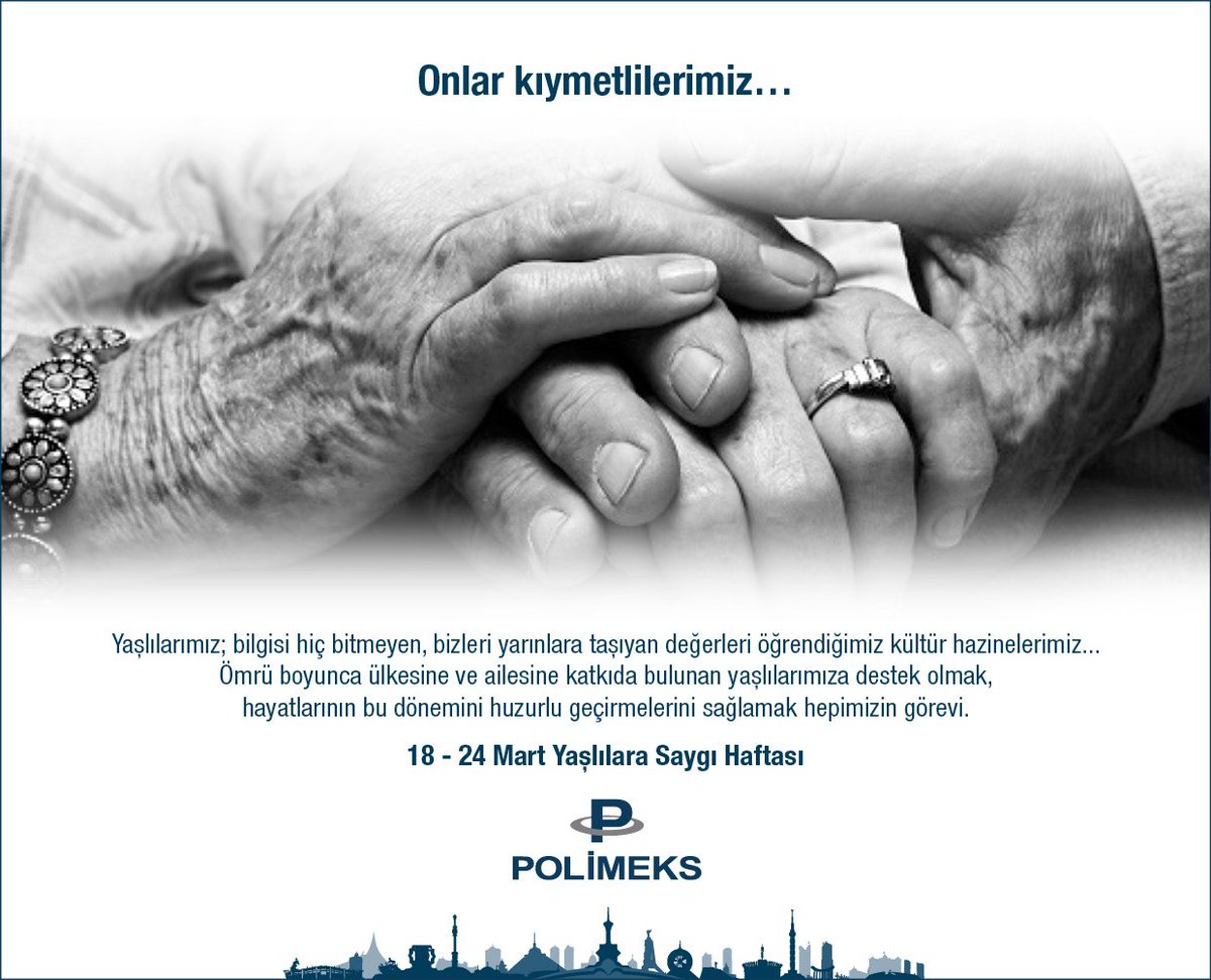 Yaşlılarımız, bizleri yarınlara taşıyan değerleri öğrendiğimiz kültür hazinelerimiz...