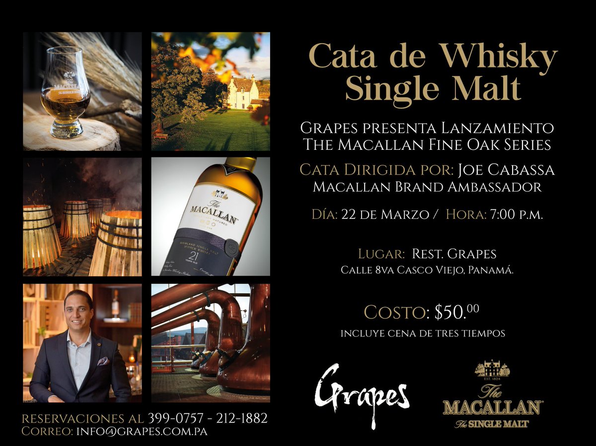 TheMacallanPty's tweet photo. Cata de #TheMacallan #FineOak Series dirigida por nuestro Brand Ambassador 
@JoeCabassa en @GrapesPanama este 22 de marzo. https://t.co/ZqAvfeb67D