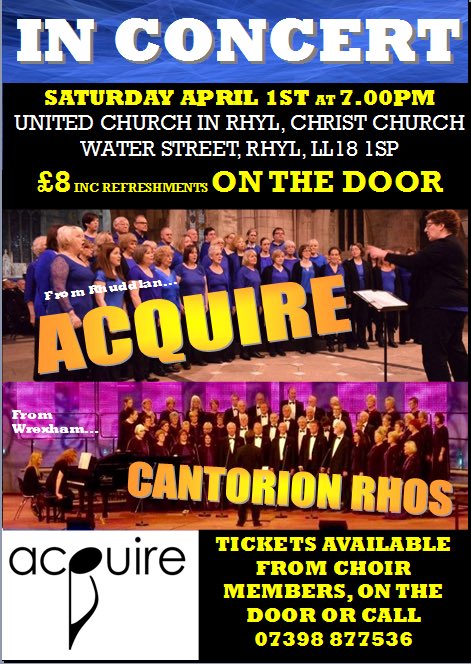 Acquire_Choir's tweet image. If you enjoyed our performance at Rhyl Pavilion last night, join us for our next concert on 1 April @RhylTownCouncil @RHYLPAVILION