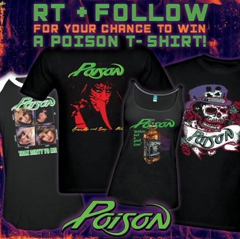 Want Some, Need Some #Poison merch?  Follow us and RT this tweet for your chance to win a new t-shirt.  We'll pick 15 winners on 3/23 ❎ ❎ ❎
