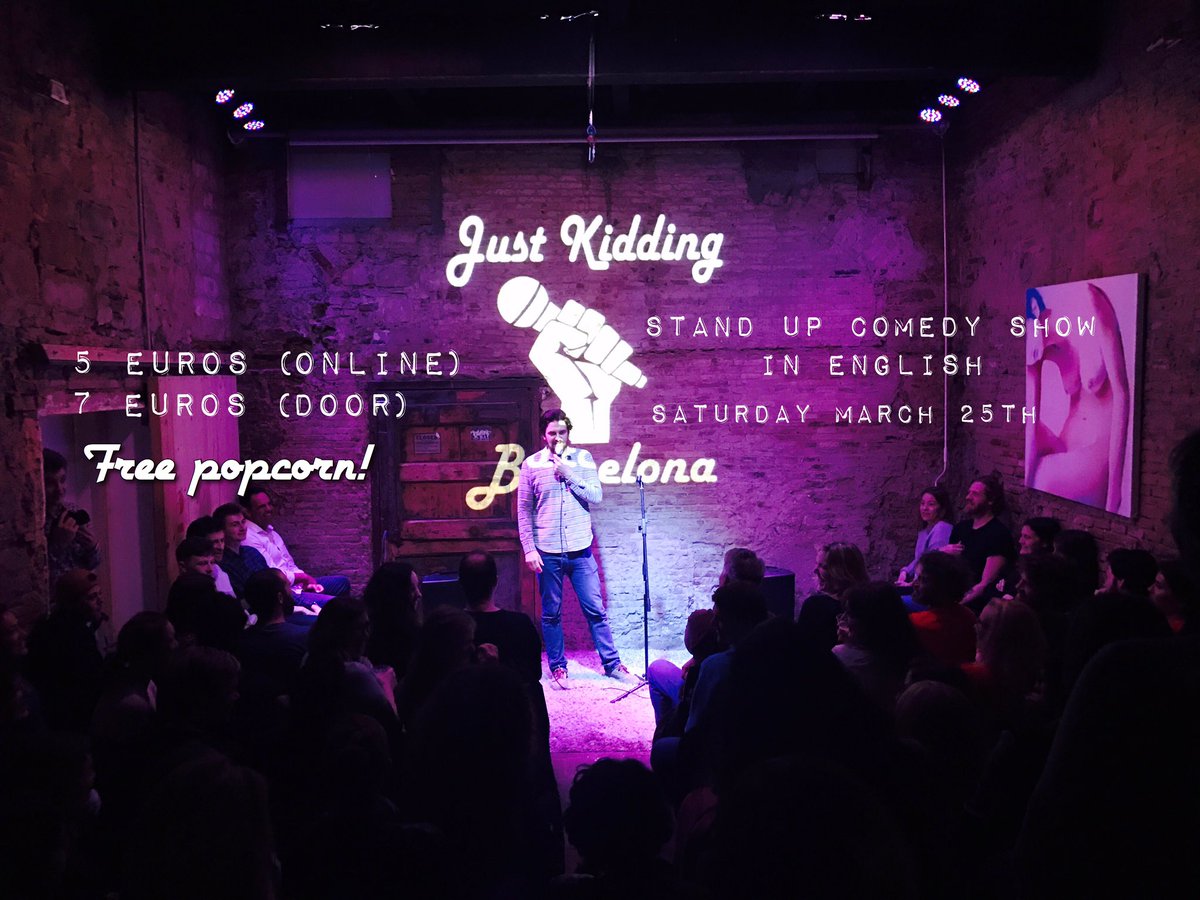 Next show: Saturday 25th March. Tickets: tinyurl.com/n35mrq5 #justkiddingbcn #standup #comedy #barcelona #bcn #standupcomedy