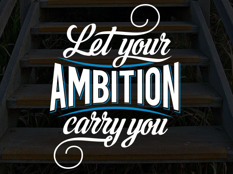 MihayMolnar's tweet photo. Let your AMBITION carry you #typography #design #calligraphy #ambition #lettering https://t.co/g2rdVZ10aL
