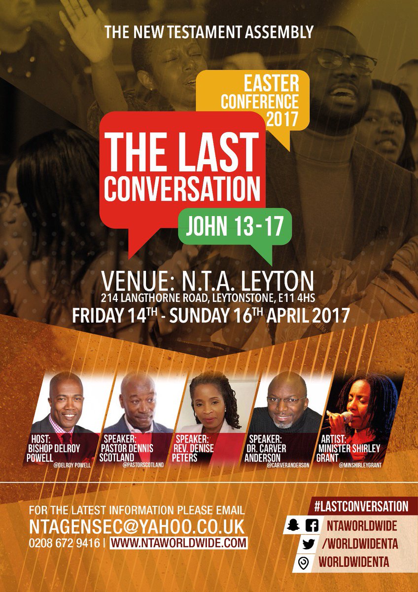 XuberantYouth's tweet image. Easter Conference 17 // Fri 14th - Sun 16th April
THE LAST CONVERSATION (John 13-17) #LastConversation
For more info ntaworldwide.com/event/2822136