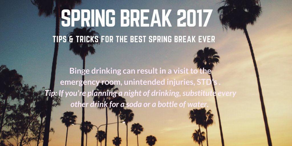 Spring Break 2017: Tips and Tricks for the Best Spring Break Ever