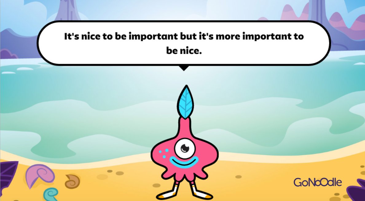 In a world where you can be anything, be kind. #WeekendWisdom