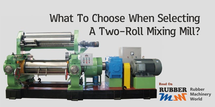 rubbermachineri's tweet photo. Check Out the Criterion Check List for Buyers of Two-Roll Mixing Mill https://t.co/yTlBbnfyh6 #RMWInfo https://t.co/nuBaCgI26w