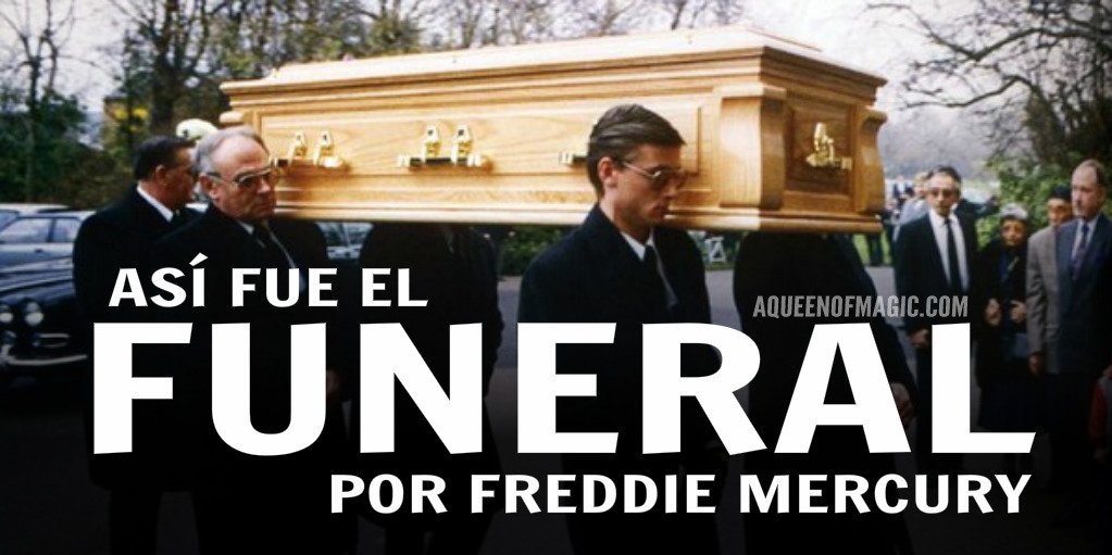 si puedes Pedicab Estragos A Queen Of Magic on Twitter: "⁉ CURIOSIDADES » Así fue el funeral por Freddie  Mercury ✓ LEER AHORA » https://t.co/Wzjr23MEL1 https://t.co/Ws1uaYuWhD" /  Twitter
