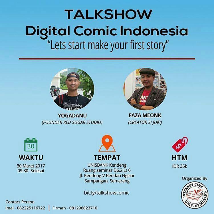 InternetClub present,
Talkshow Digital Comic Indonesia "Lets Start Make Your First Story" Yuk daftr
#internetclub_id