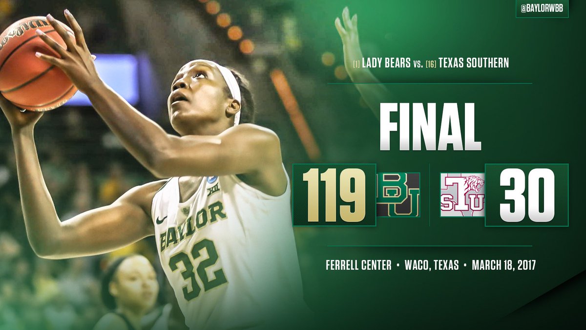 BaylorWBB's tweet photo. Record-setting performance for the Lady Bears in the 1st round! #SicTSU 🐻 #ncaaW 🏀 https://t.co/xnmRJCNuMK