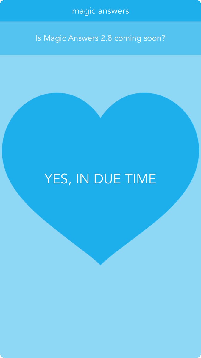 paulgoade's tweet image. I ask “Is Magic Answers 2.8 coming soon?” and #MagicAnswers says “YES, IN DUE TIME” appstore.com/magicanswers/