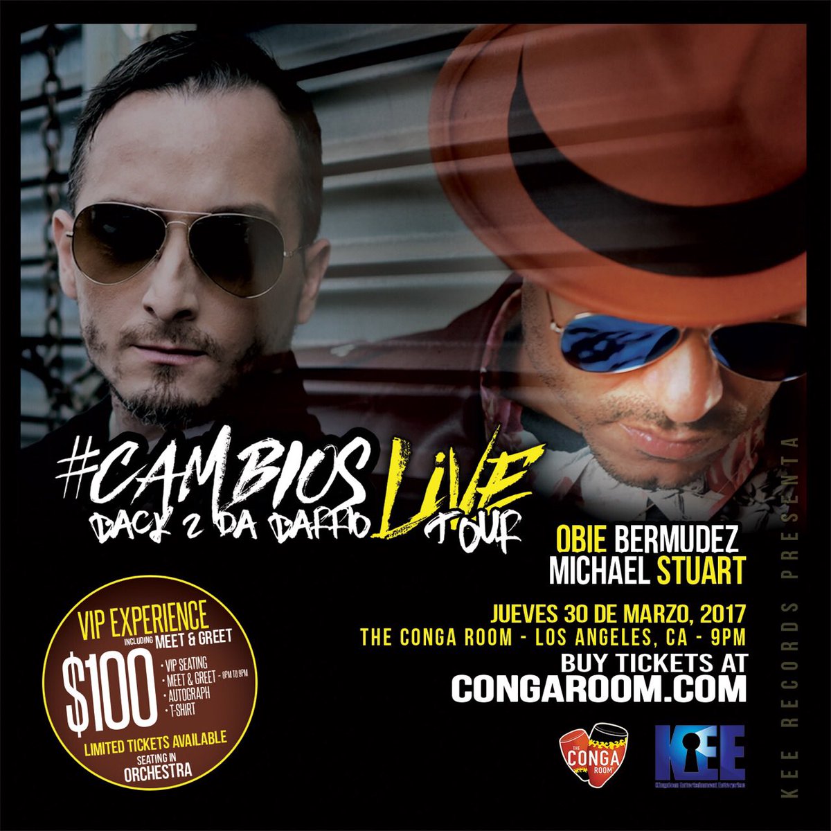 CongaRoom's tweet photo. [CONCERT]
Thursday March 30th, #OBIEBERMUDEZ Y #MICHAELSTUART Unite for a tour full of salsa &amp; ballads #CAMBIOSLIVE.
https://t.co/9HGXFrmd6b https://t.co/bNpvKCOiKI