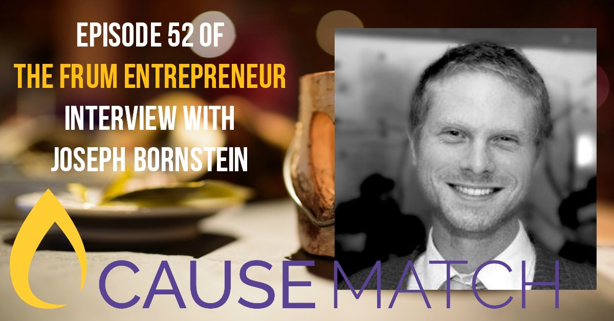Frumpreneur's tweet photo. Interview with Joseph Bornstein Founder of #causematch https://t.co/tl8aMqf2Tk https://t.co/PUpNoADIXd