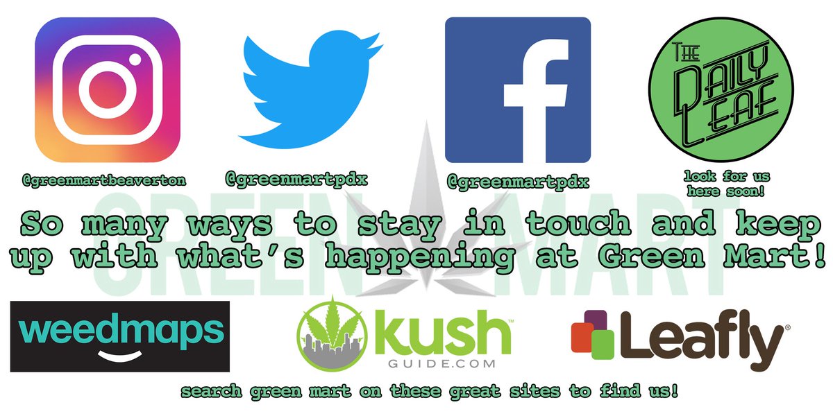 GreenMartPDX's tweet photo. Keep up with what's going on at Green Mart through our various presences on the web! #beaverton #oregon #cannabis #greenmart https://t.co/3pB6theBco