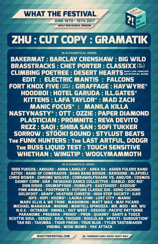 Boognish88's tweet photo. The full @WhatTheFestival lineup is out! https://t.co/5uPBTB5q0k