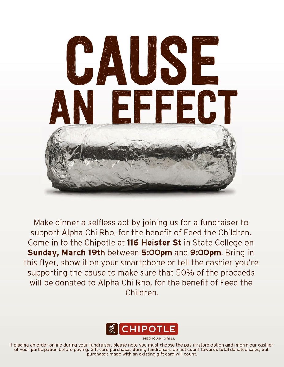 PennStateAXP's tweet photo. Stop by Chipotle today at 116 Heister St from 5-9PM! Show this flier to the cashier and 50% of the proceeds will benefit Feed The Children. https://t.co/mmiCONYxZU