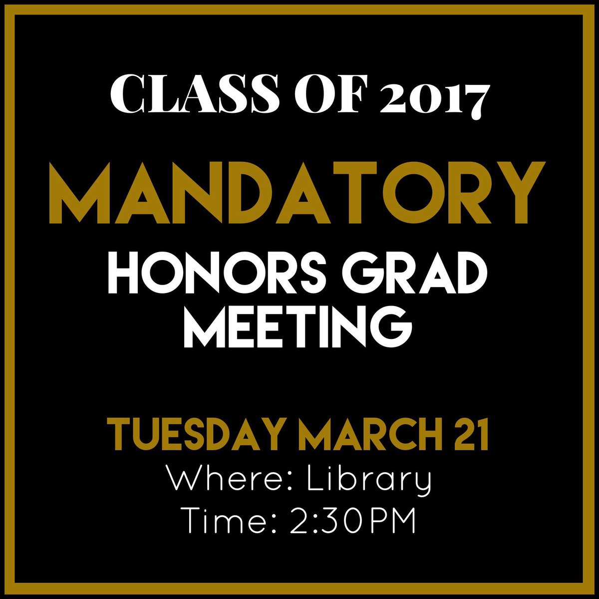 Goleman2017's tweet photo. Attention Honor Grad Seniors!! https://t.co/RF90sfm9Qp