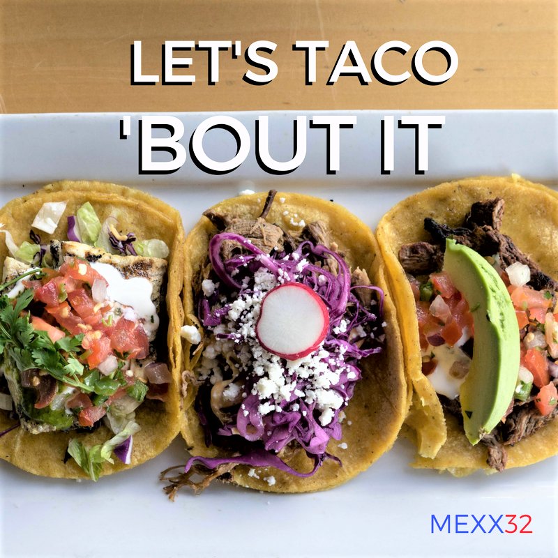 Tag a friend who shares your love of #tacos so we can spread the #love | #Mexx32 #tacosforlife ow.ly/3Poo309uqs6