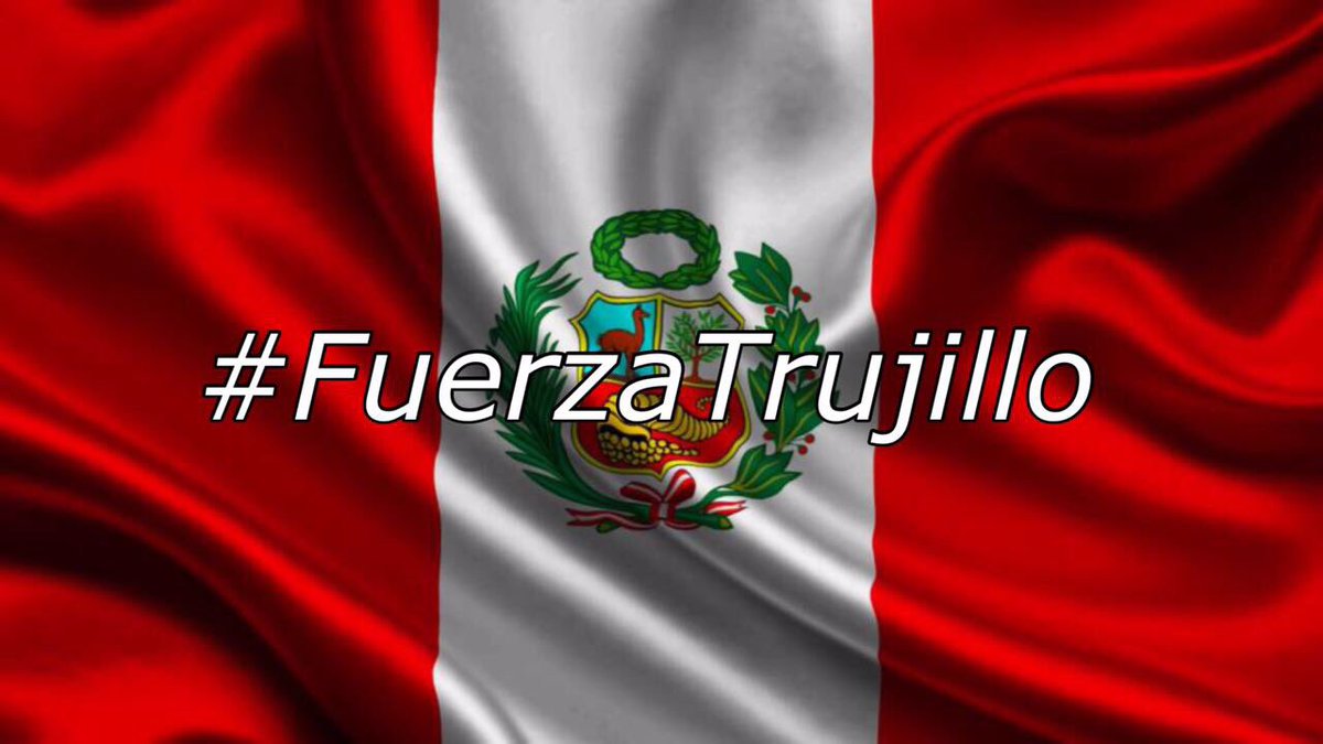 #FuerzaTrujillo