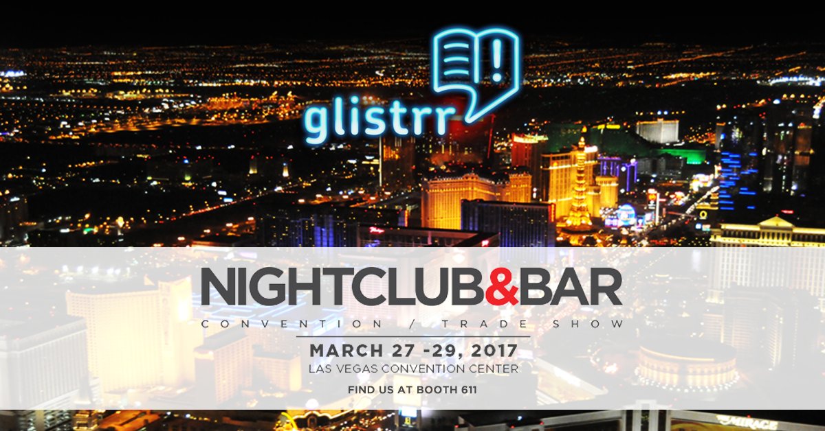 glistrr's tweet photo. We're looking forward to #NCBShow17 @NightclubBar! Catch up with us at Booth 611 and find out how we can boost revenues for your events! https://t.co/6gM2yimrY1