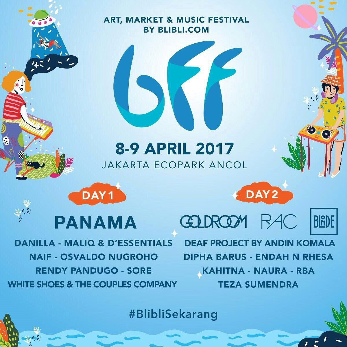 Get the Tickets NOW, it's limited! 
Dapatkan tiketnya di : bff.blibli.com
#MeetBFF2017 #BlibliSekarang