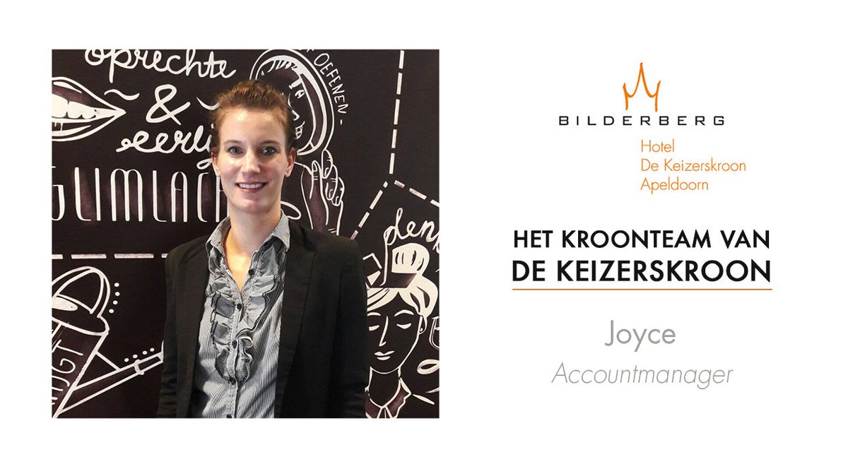 #EvenVoorstellen - Joyce, accountmanager: "De #gast #verrassen, meedenken en net 2 stapjes extra doen, heb ik hoog in het vaandel staan."