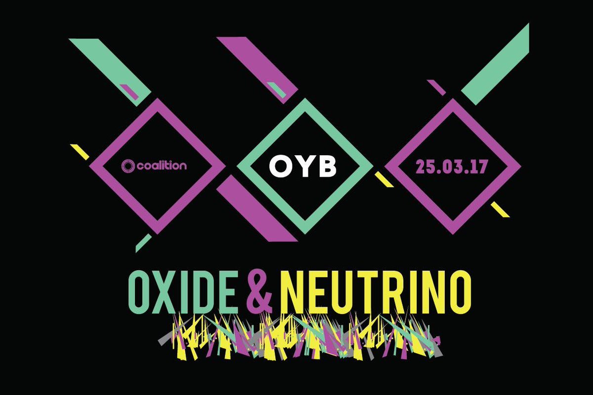 coalition_btn's tweet photo. OXIDE & NEUTRINO this Saturday #saturday #party #inyaear https://t.co/uSZnimmxpf