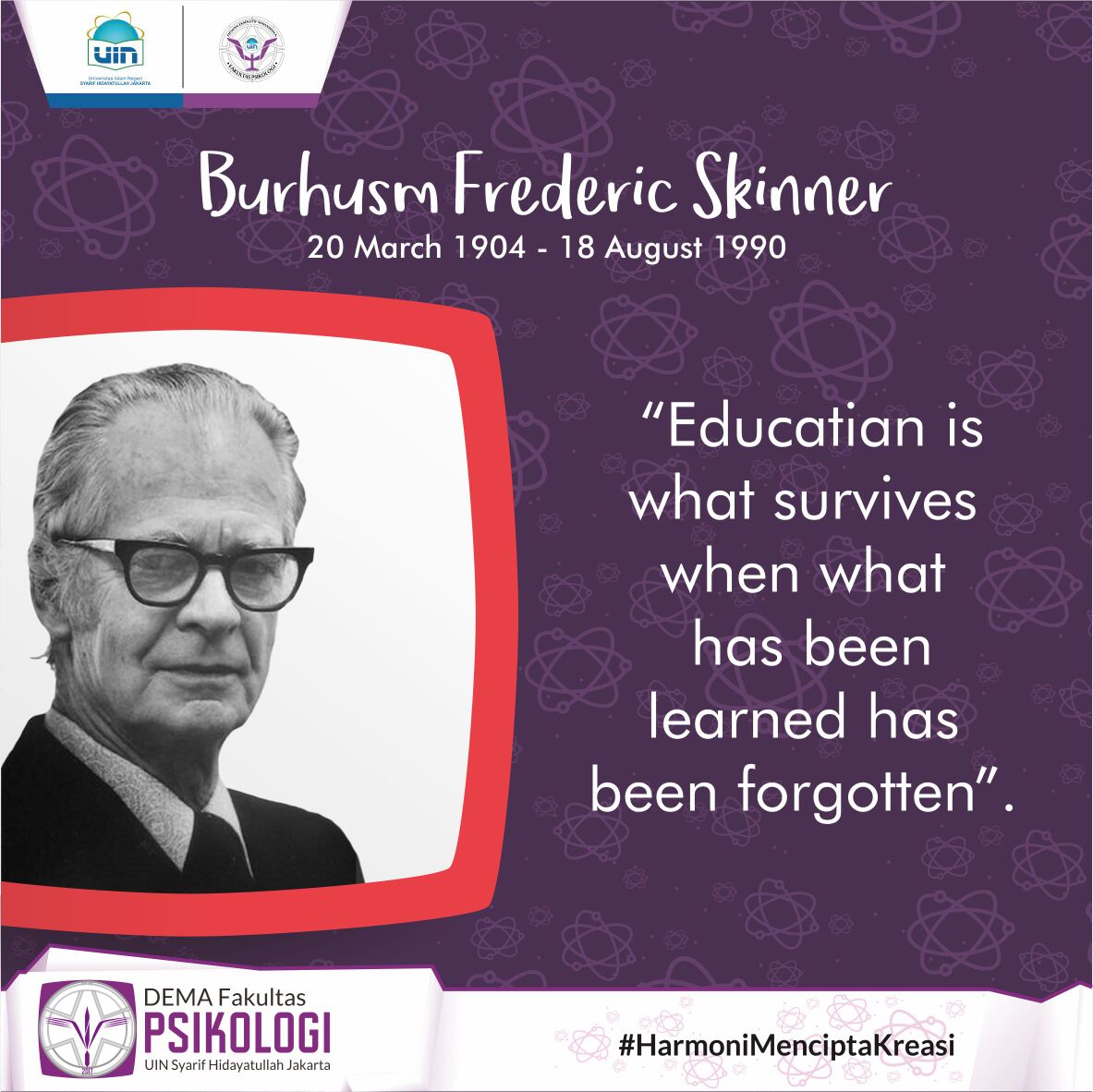 [TOKOH PSIKOLOGI]

Burrhusm Frederic Skinner yang biasa dikenal dengan B.F Skinner adalah seorang psikolog dari amerika serikat.