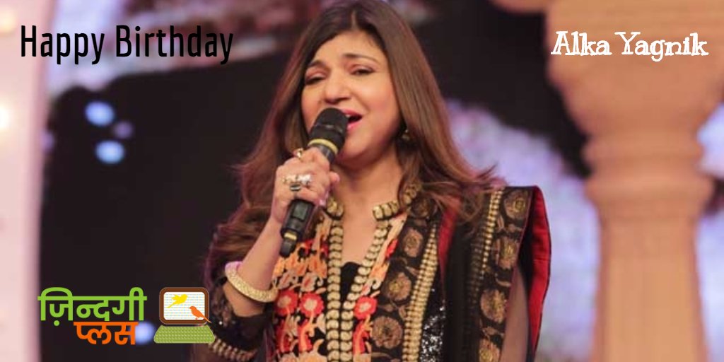 Happy Birthday .. Alka Yagnik Remessage if you Love Alka\s Songs 