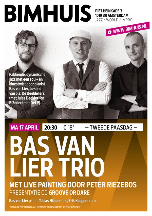 #cd #release @Bimhuis #BasvanLier #trio 17 april   2de #paasdag .Met #live #painting @PeterRiezebos  Komen jullie? bit.ly/2neAbQe