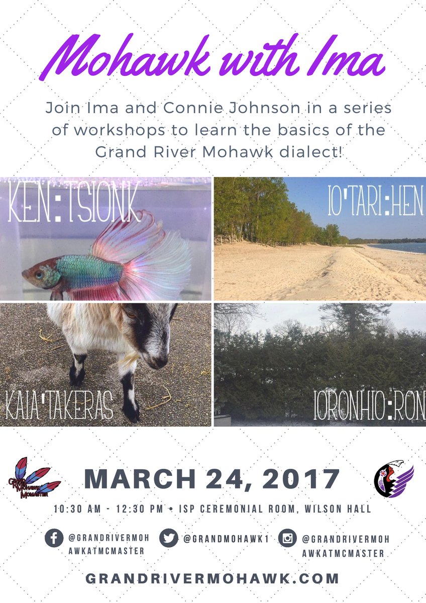 grandmohawk1's tweet image. This Friday is our final #LearnMohawk workshop at Wilson Hall #McMaster! Great opportunity to learn some #MohawkLanguage #indigenouslanguage