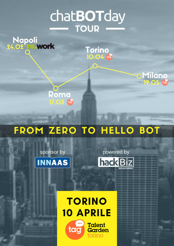 hackbiz_it's tweet photo. Terza tappa del #chatbotday tour a #Torino il 10 aprile.
ultimi ticket a prezzo ridotto. https://t.co/YC2t2QzTLv #techevent  #BOT #chatbots https://t.co/11MNiD9OG9