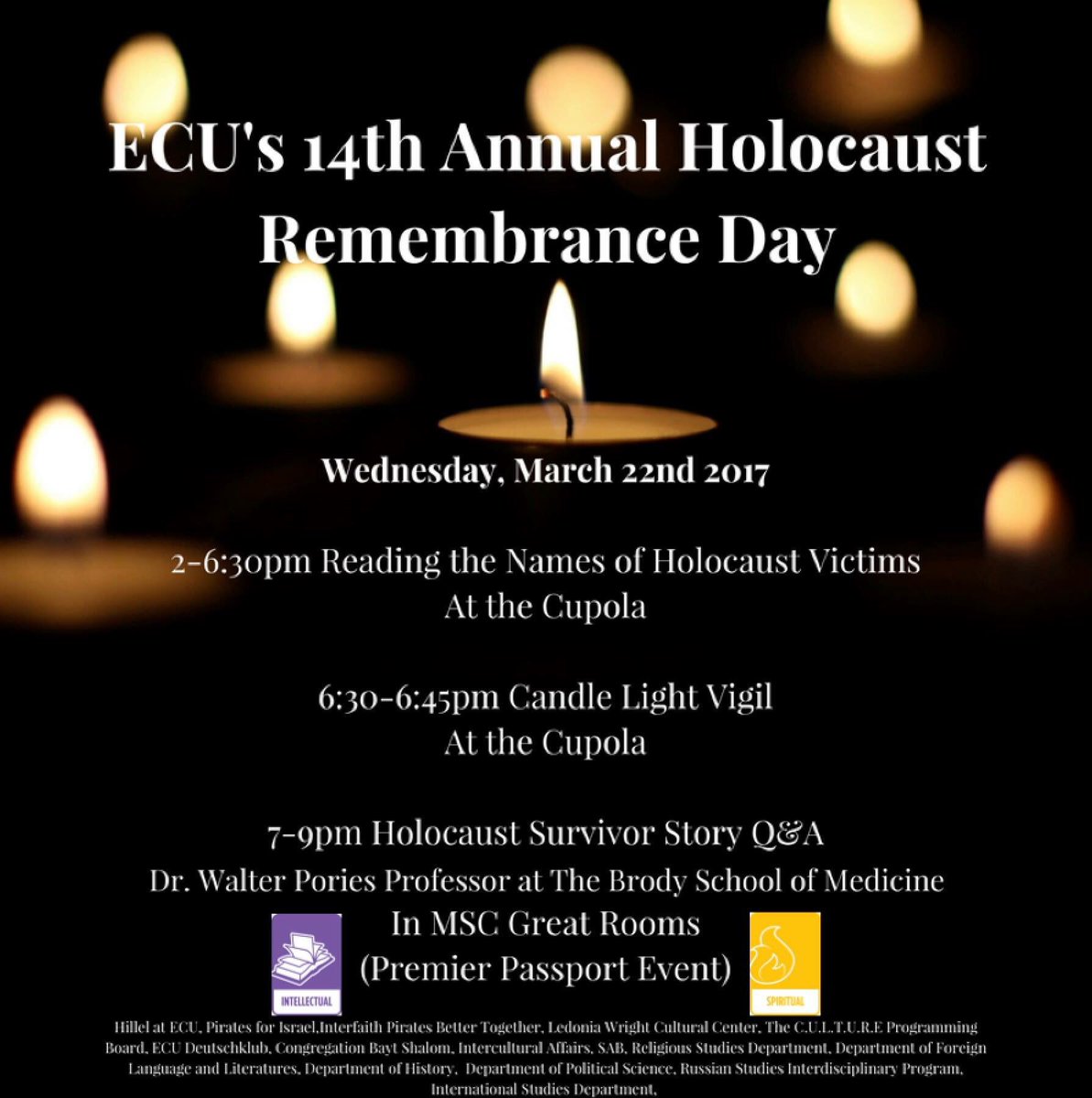 Wednesday is ECU's 14th Annual Holocaust Remembrance Day from 2-9pm come to see the Reading of names, Vigil or our Holocaust survivor speak!