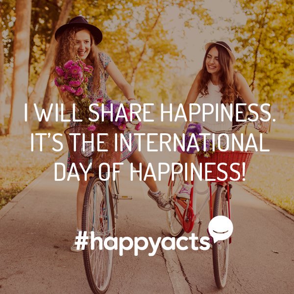 Join us in celebrating #InternationalDayOfHappiness by visiting a happiness wall and completing a #HappyActs Card! happyacts.org/#challenge