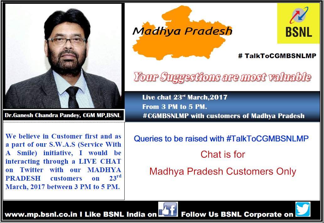 CGMT MP would be live on Twitter on 23/03/17. All the customers of MP can communicate about their problems on #talktocgmbsnlmp
