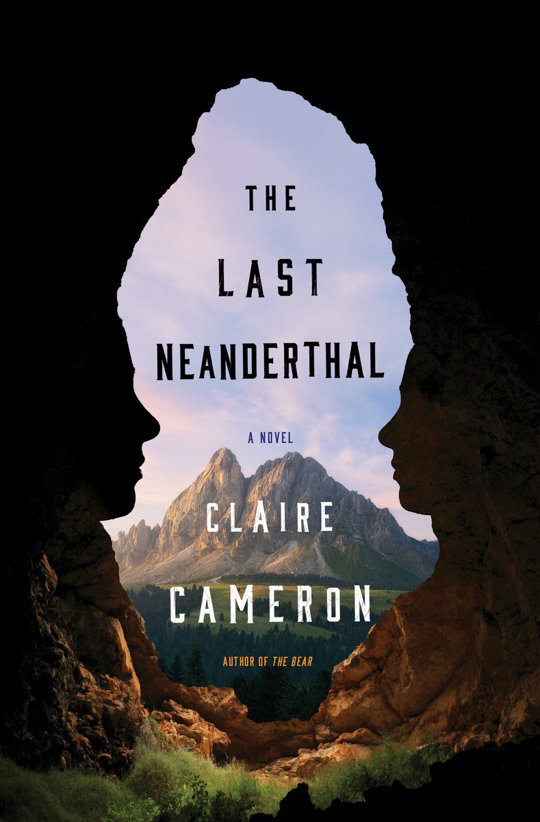 PenguinRandomCA's tweet photo. Reconsider what it means to be human in #TheLastNeanderthal by best-selling author @clairecameron of 'The Bear' https://t.co/LZRszXoCtr https://t.co/AkbEtxyQHV