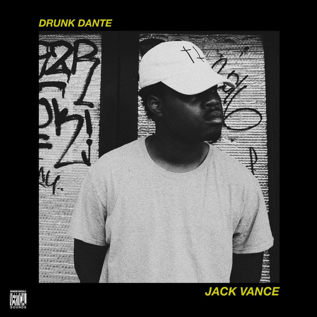 NewSickMusic's tweet photo. New Music: @JackVance_ - "Drunk Dante" (Prod. @puristpotillo) https://t.co/u8zydA3c9F https://t.co/ol5Y0FGzDW