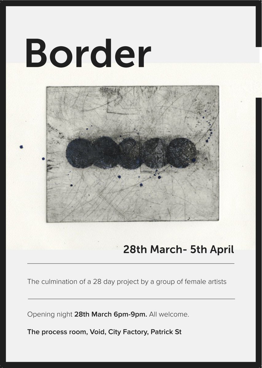 Border Exhibition- Void Gallery, Derry ainecroninmccartney.com/2017/03/17/bor…