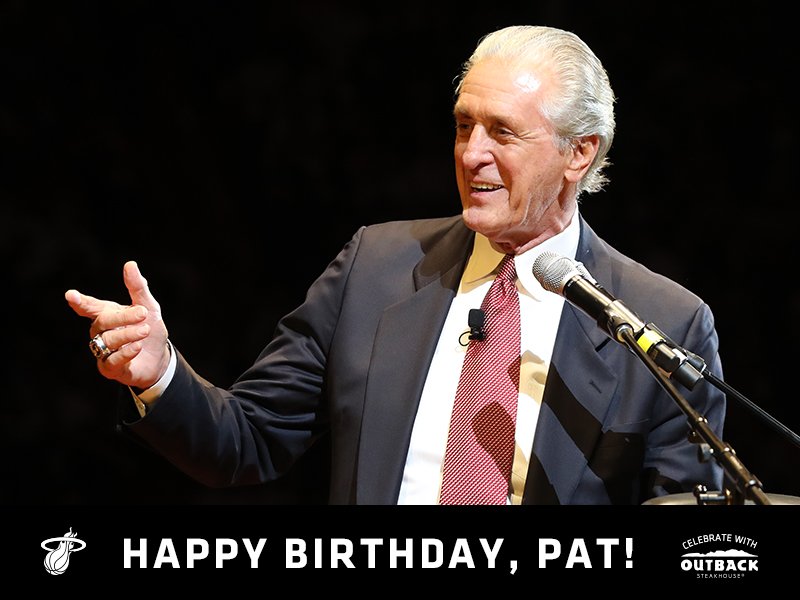  \" Join us in wishing Pat Riley a happy birthday!  \" 