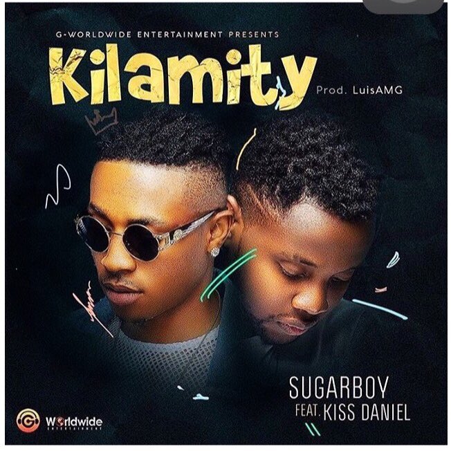 GWORLDWIDEENT's tweet photo. N E W music alert !!! Sugarboy ft kiss Daniel  KILAMITY .. #believethealbum https://t.co/GGDnVGYnEO