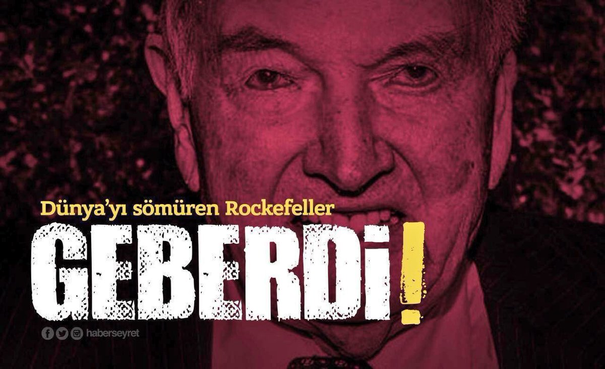 DE Kİ: EY KAFİRLER; YENİLECEKSİNİZ. VE TOPLANIP CEHENNEMİN DİBİNE SÜRÜLECEKSİNİZ ALİ İMRAN/12 'David Rockefeller'