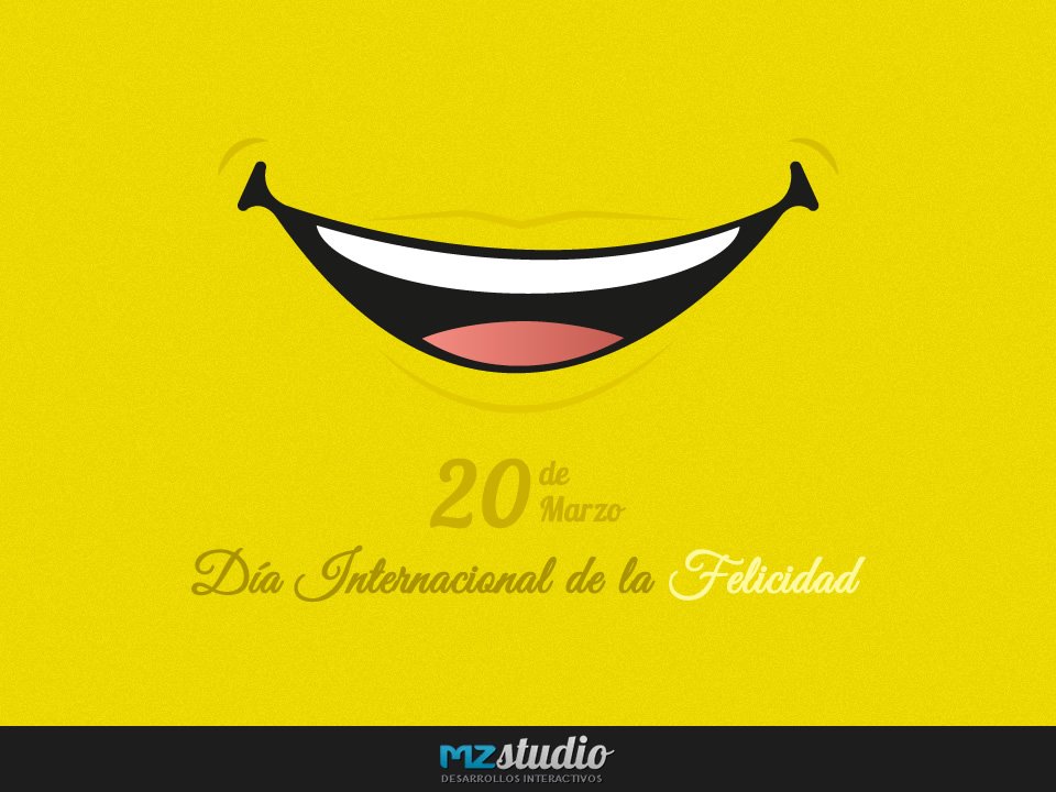20 de Marzo #DiaDeLaFelicidad les desea <a href="/mzstudioar/">MZStudio</a> #BuenLunes para todos! #mzstudio