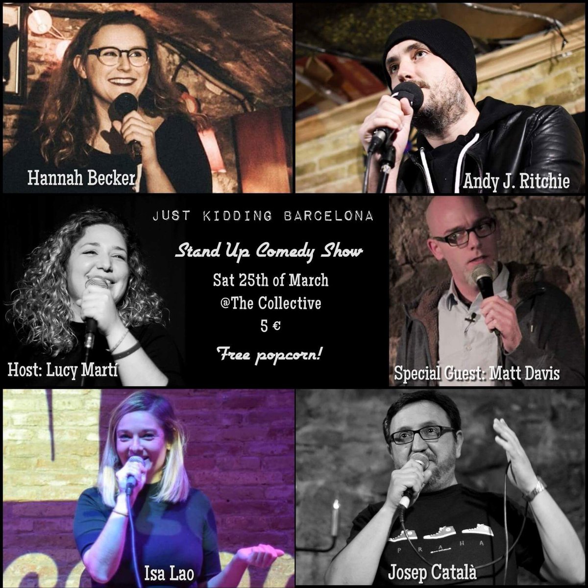 The lineup for this Saturday's show (25th March). Get tickets here: tinyurl.com/n35mrq5 #justkiddingbcn #comedy #standup #barcelona