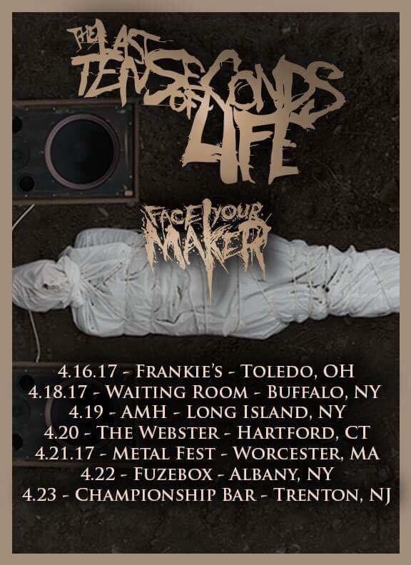 Don’t miss <a href="/TLTSOL/">The Last Ten Seconds of Life</a> and <a href="/FACEYOURMAKER_/">Face Your Maker</a> next month in Trenton! Tickets on sale here ticketfly.com/purchase/event…