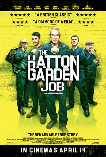 FilmNewsWeb's tweet photo. THE HATTON GARDEN JOB POSTER starring #LarryLamb, #MatthewGoode, #PhilDaniels, #DavidCalder, #CliveRussell, #StevenMoyer, #JoelyRichardson https://t.co/yH7kmoNgKs