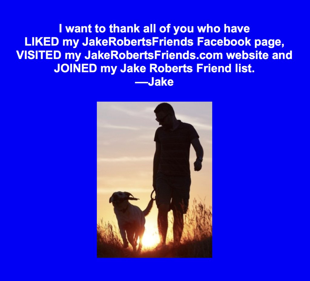 CaryAllenStone's tweet photo. Jake Roberts:
https://t.co/JUlxEuYAjU
https://t.co/uTQBCvuoUV
JakeRobertsFriends@gmail.com https://t.co/UN5sXBVlJB