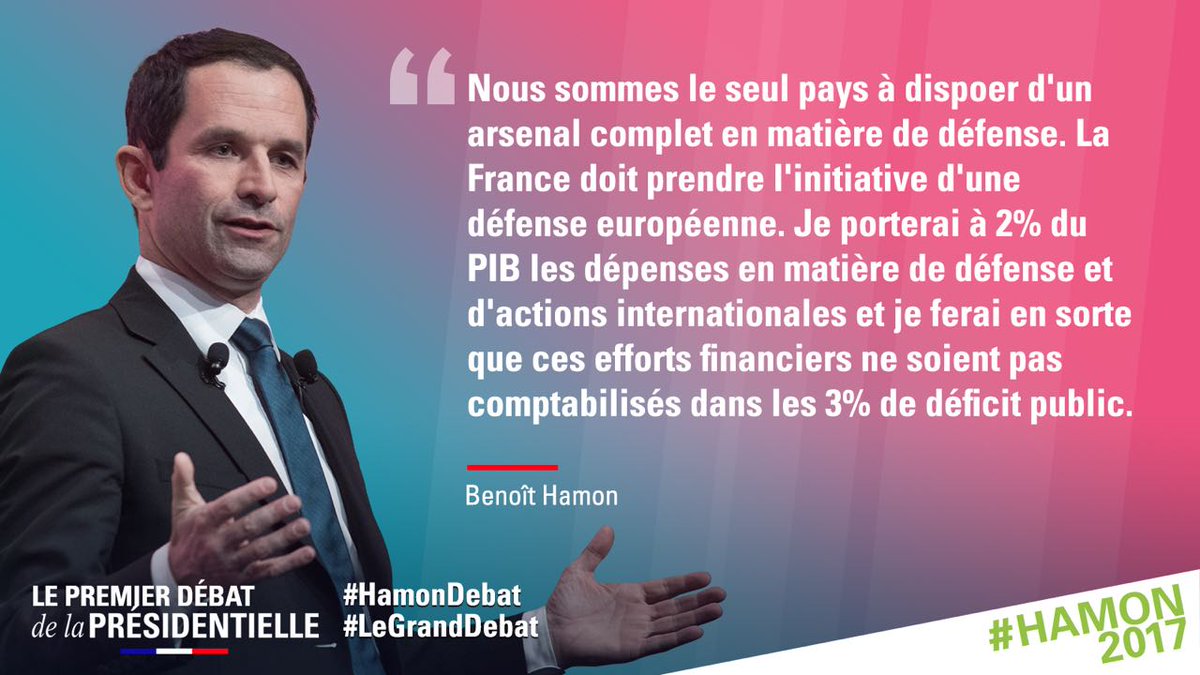 Mes propositions s’inscrivent dans une volonté claire de maintenir les capacités opérationnelles de la défense française. #HamonDébat