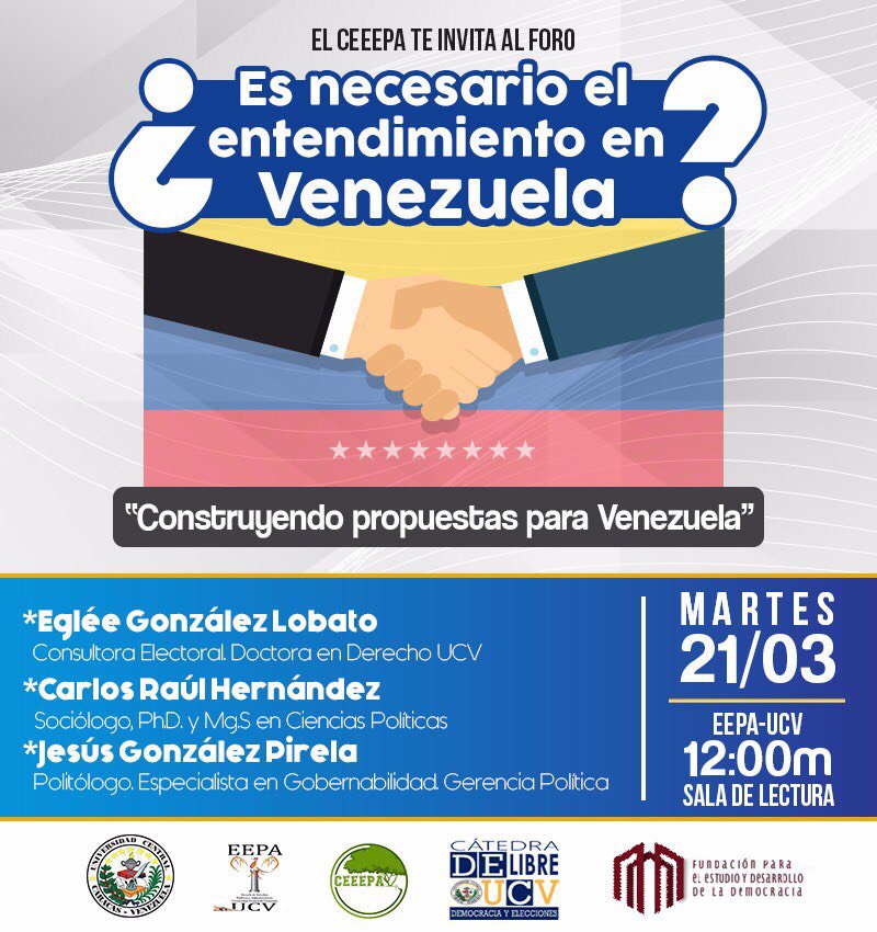 Informate_Ve's tweet photo. #Mañana 
FORO: ¿Es necesario el entendimiento en Venezuela? con @CarlosRaulHer, @chuogonzalez y @egleegolobato. Invita @UCVCEEEPA https://t.co/EZ6IEjxIXL