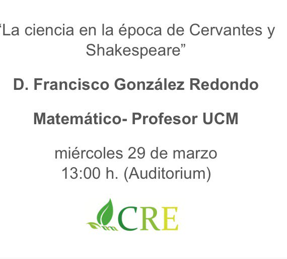 SociedadCRE's tweet photo. Conferencia en el IES SanMateo: Miércoles 29 a la 13h:"Ciencia en la época de Cervantes y Shakespeare" #CREDivulga #Madrid https://t.co/xFGGWvEpuG
