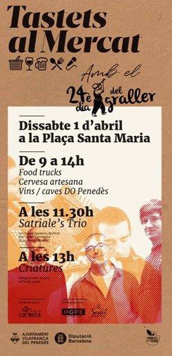 Dissabte, 1 d’abril, la campanya Tastets el Mercat es farà conjuntament amb 24è Dia del Graller, plaça Santa Maria. vilafranca.cat/jsp/noticies/d…
